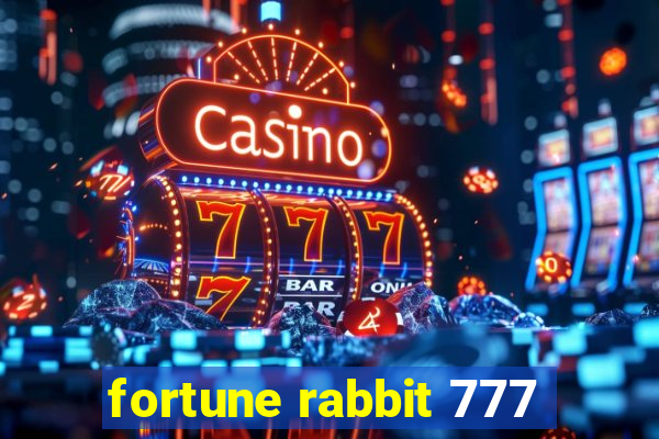 fortune rabbit 777